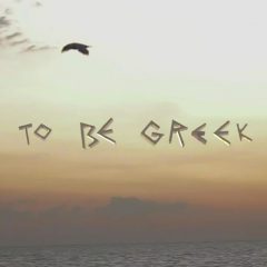 What it means to Be Greek!